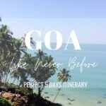 Goa 5 Days Itinerary