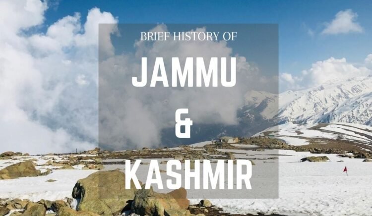Brief History of Jammu & Kashmir