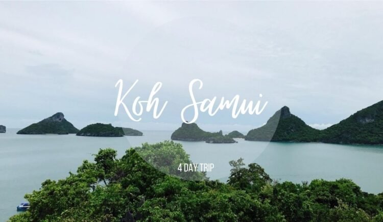 Koh Samui 4 Day Trip
